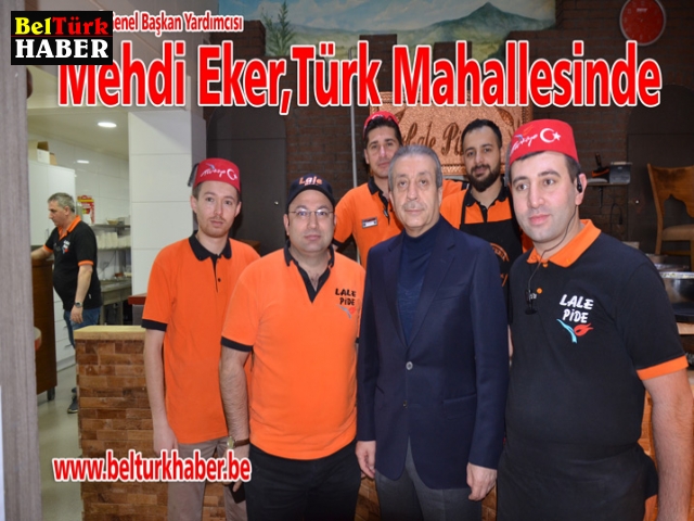 Mehdi Eker,Türk Mahallesinde