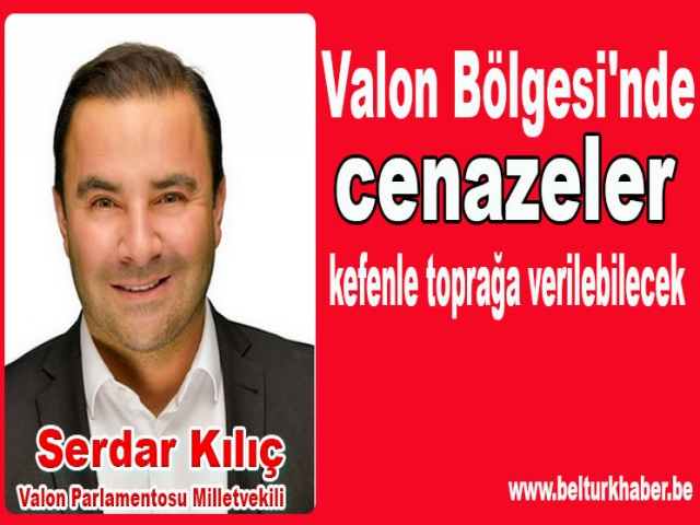 Valon Bölgesi'nde Cenazeler Kefenle Toprağa Verilebilecek