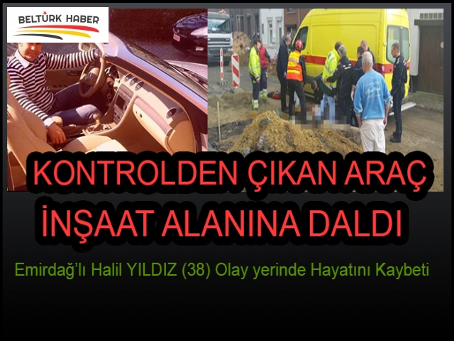 Halil Yıldız kazada yaşamını yitirdi