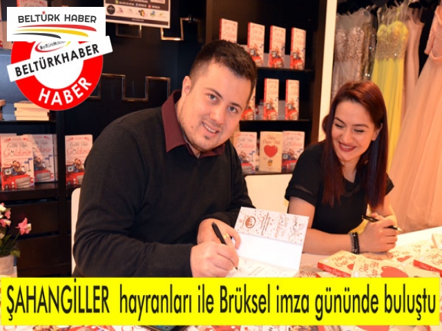 ŞAHANGİLLER HAYRANLARI İLE BRÜKSEL İMZA GÜNÜNDE BULUŞTU