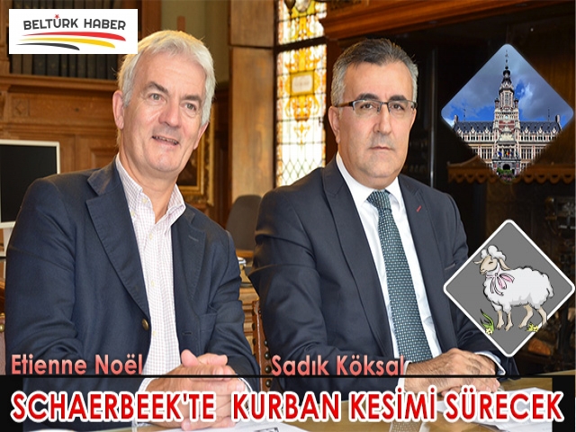 SCHAERBEEK'TE KURBAN KESİMİ SÜRECEK