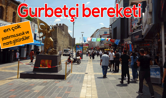 Gurbetçiler en çok pastırma,sucuk ve mantı götürdü