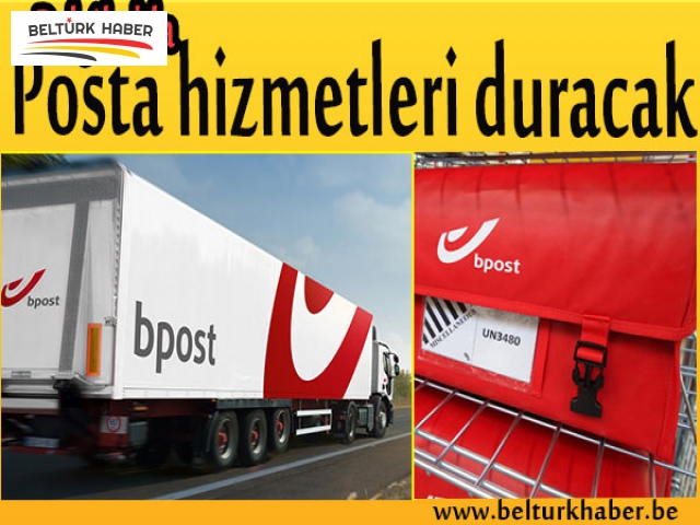 BELÇİKA’DA POSTA HİZMETLERİ DURACAK