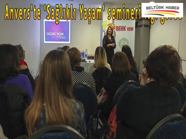 Anvers'te 'Sağlıklı Yaşam' semineri ilgi gördü