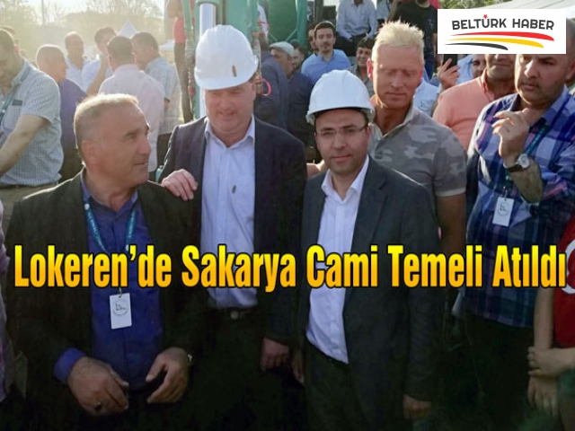 LOKEREN’DE SAKARYA CAMİ TEMELİ ATILDI