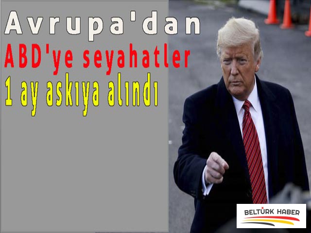 ABD bir ay boyunca Avrupa uçuşlarını durdurdu