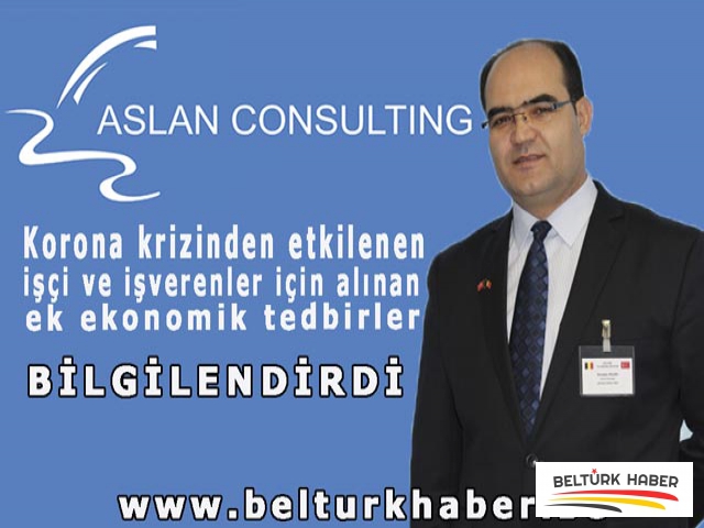 ASLAN CONSULTİNG, EKONOMİK TEDBİRLER HAKKINDA BİLGİLENDİRDİ