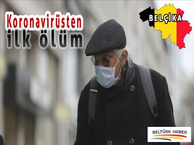 Belçika'da koronavirüsten ilk ölüm