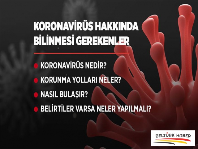 Koronavirüs hakkında bilinmesi gerekenler