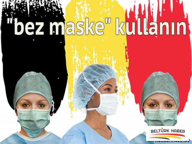 Belçika Kraliyet Tıp Akademisi: "bez maske" kullanın