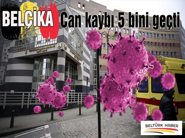 Belçika'da can kaybı 5 bini geçti