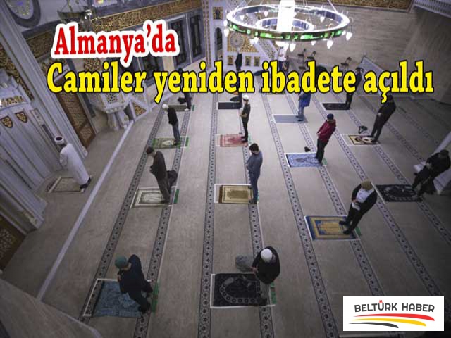 Almanya’da camiler yeniden ibadete açıldı