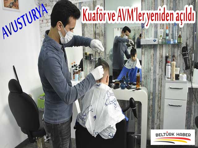 Avusturya’da Kuaförler ve AVM'ler açıldı