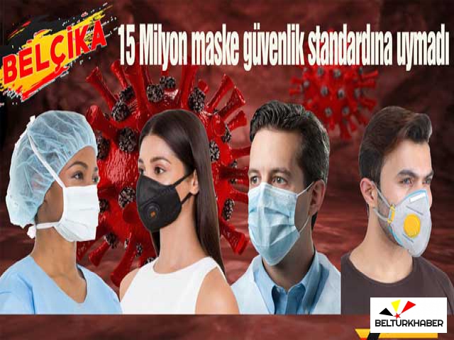 15 Milyon maske güvenlik standardına uymadı