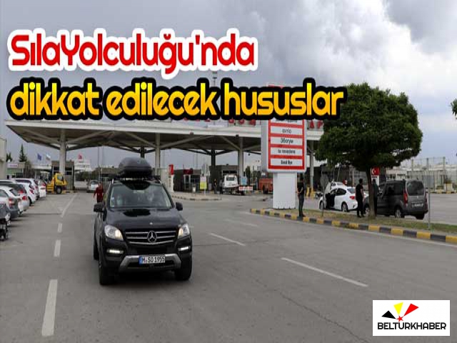 SılaYolculuğu'nda dikkat edilecek hususlar