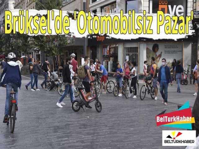 Brüksel'de 'Otomobilsiz Pazar'