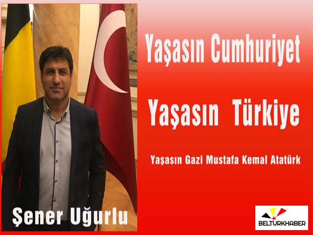 Başkan Uğurlu’dan Cumhuriyet Bayramı mesajı