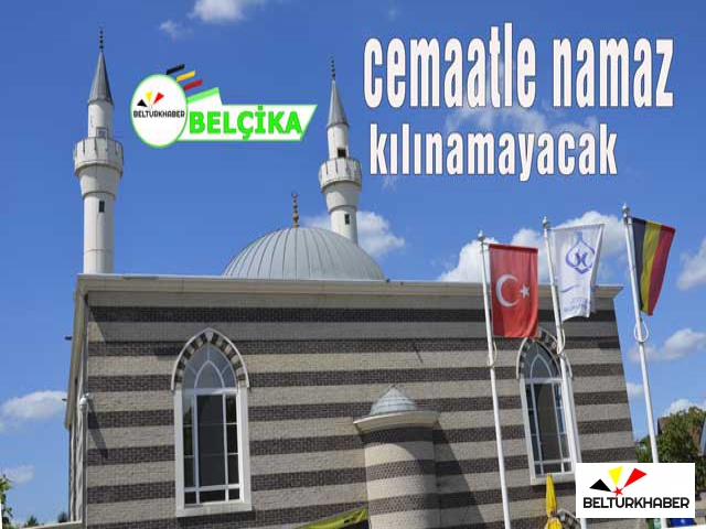 Belçika'da cemaatle namaz kılınamayacak