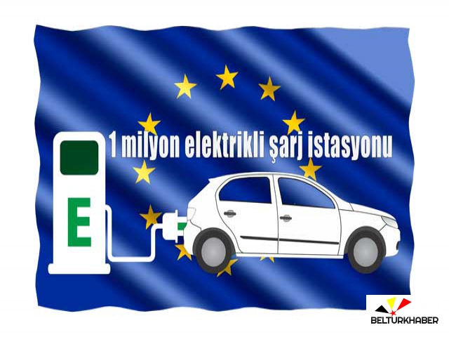 AB'den 1 milyon elektrikli şarj istasyonu talep edildi