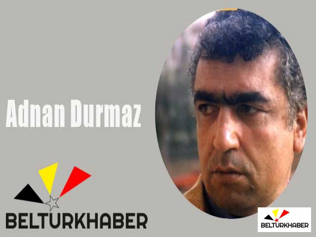 Adnan Durmaz, köşe yazılarıyla BelTurkHaber'de