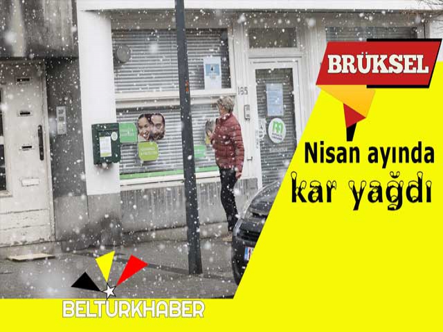 Brüksel’de nisan ayında kar yağdı