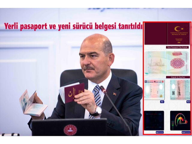 Yerli pasaport ve yeni sürücü belgesi tanıtıldı