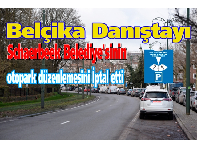 Danıştay,Schaerbeek Belediye'sinin otopark düzenlemesini İptal etti