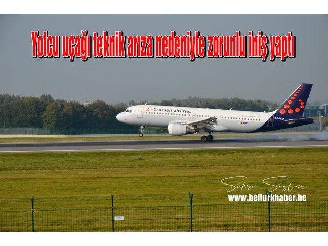 Belçika'da yolcu uçağı teknik arıza nedeniyle zorunlu iniş yaptı