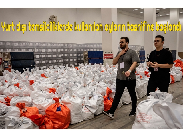 Yurt dışı temsilciliklerde kullanılan 1 milyon 817 bin oyun tasnifine başlandı