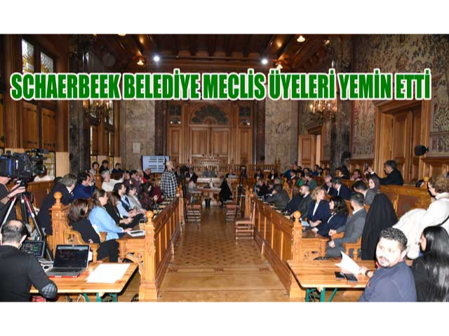 SCHAERBEEK BELEDİYE MECLİS ÜYELERİ YEMİN ETTİ