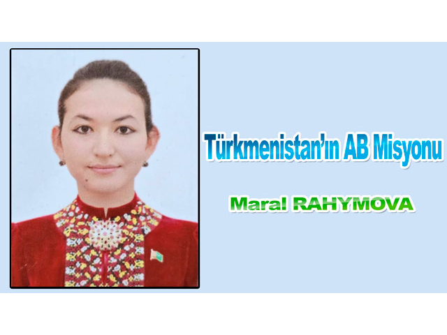 Türkmenistan’ın AB Misyonu