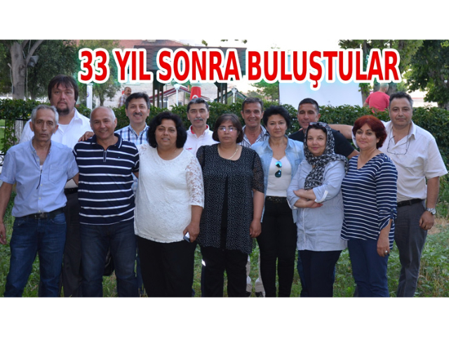 33 YIL SONRA BULUŞTULAR