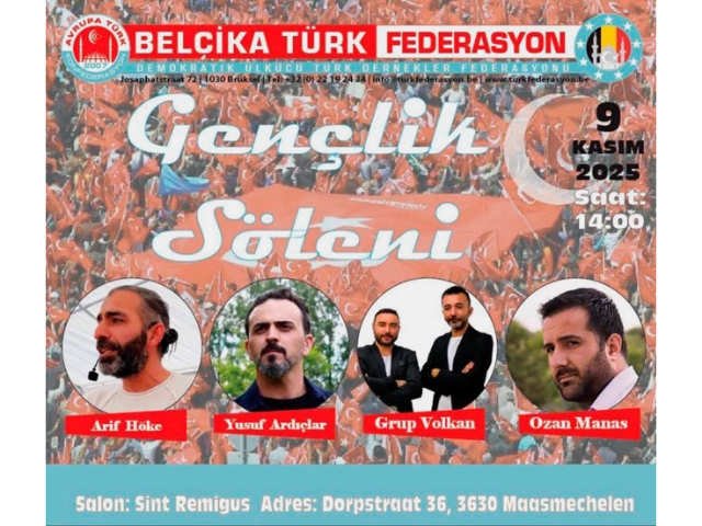 Belçika Türk Federasyonu’ndan Gençlik Şöleni Daveti