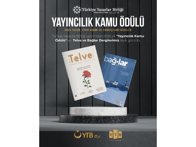 YTB’NİN KÜLTÜR ELÇİLERİ “TELVE” VE “BAĞLAR”A KAMU YAYINCILIĞI BÜYÜK ÖDÜLÜ