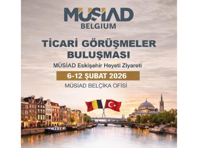 MÜSİAD Belçika’dan Brüksel’de Yoğun İş Dünyası Programı