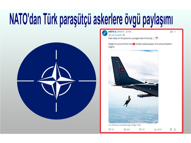 NATO'dan Türk paraşütçü askerlere övgü paylaşımı