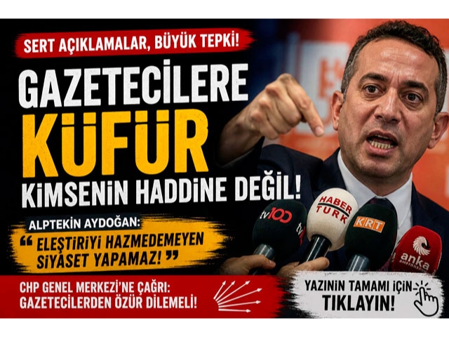 Gazetecilere Küfür Kimsenin Haddine Değil