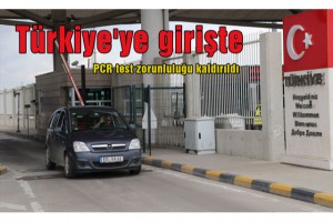 Türkiye'ye girişte PCR test zorunluluğu kaldırıldı