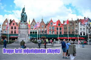 Brugge turist yoğunluğundan şikayetçi