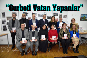 “Gurbeti Vatan Yapanlar” Kitabı Tanıtıldı