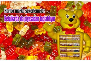 Haribo marka şekerlemeler, Belçika'da da piyasadan toplatılıyor