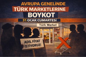 Avrupa'da Türk Marketlere Boykot Büyüyor